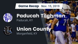 Recap: Paducah Tilghman  vs. Union County  2019