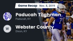 Recap: Paducah Tilghman  vs. Webster County  2019