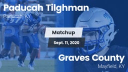 Matchup: Paducah Tilghman vs. Graves County  2020