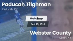 Matchup: Paducah Tilghman vs. Webster County  2020