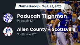 Recap: Paducah Tilghman  vs. Allen County - Scottsville  2023