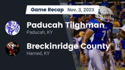 Recap: Paducah Tilghman  vs. Breckinridge County  2023