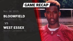 Recap: Bloomfield  vs. West Essex  2015