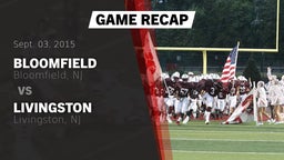 Recap: Bloomfield  vs. Livingston  2015