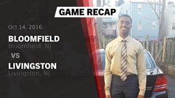 Recap: Bloomfield  vs. Livingston  2016