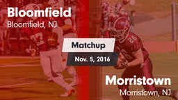 Matchup: Bloomfield vs. Morristown  2016