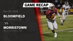 Recap: Bloomfield  vs. Morristown  2016