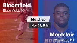 Matchup: Bloomfield vs. Montclair  2016