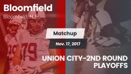 Matchup: Bloomfield vs. UNION CITY-2ND ROUND PLAYOFFS 2017