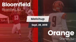 Matchup: Bloomfield vs. Orange  2018