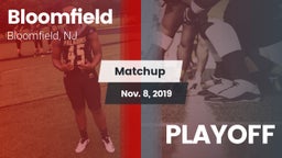 Matchup: Bloomfield vs. PLAYOFF 2019