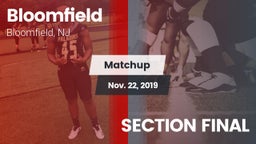 Matchup: Bloomfield vs. SECTION FINAL 2019