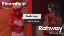 Matchup: Bloomfield vs. Rahway  2020