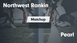 Matchup: Northwest Rankin vs. Pearl  2016