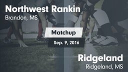 Matchup: Northwest Rankin vs. Ridgeland  2016