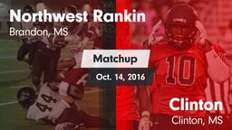 Matchup: Northwest Rankin vs. Clinton  2016