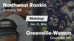 Matchup: Northwest Rankin vs. Greenville-Weston  2016
