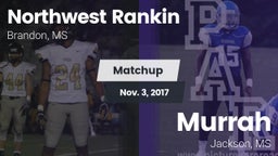 Matchup: Northwest Rankin vs. Murrah  2017