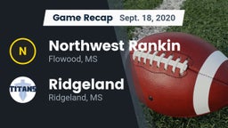 Recap: Northwest Rankin  vs. Ridgeland  2020
