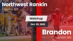 Matchup: Northwest Rankin vs. Brandon  2020