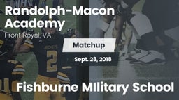 Matchup: Randolph-Macon Acade vs. Fishburne MIlitary School 2018