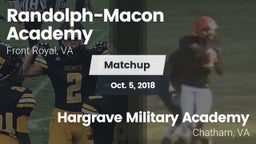 Matchup: Randolph-Macon Acade vs. Hargrave Military Academy  2018