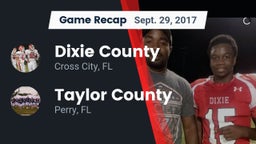 Recap: Dixie County  vs. Taylor County  2017