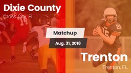 Matchup: Dixie County vs. Trenton  2018