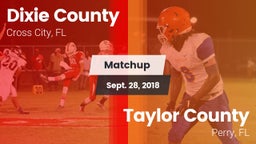 Matchup: Dixie County vs. Taylor County  2018