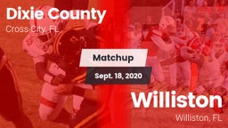 Matchup: Dixie County vs. Williston  2020