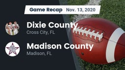 Recap: Dixie County  vs. Madison County  2020