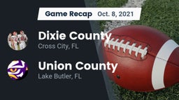 Recap: Dixie County  vs. Union County  2021