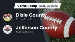 Recap: Dixie County  vs. Jefferson County  2022