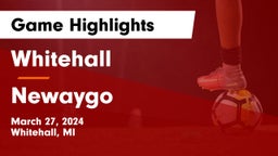 Whitehall  vs Newaygo  Game Highlights - March 27, 2024