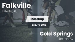 Matchup: Falkville vs. Cold Springs  2016