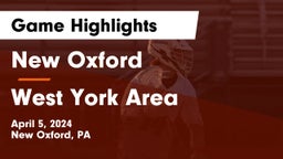 New Oxford  vs West York Area  Game Highlights - April 5, 2024
