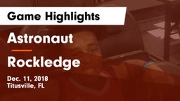 Astronaut  vs Rockledge  Game Highlights - Dec. 11, 2018