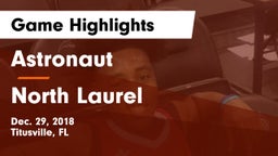Astronaut  vs North Laurel  Game Highlights - Dec. 29, 2018