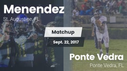 Matchup: Menendez vs. Ponte Vedra  2017