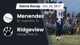 Recap: Menendez  vs. Ridgeview  2017