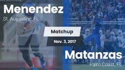Matchup: Menendez vs. Matanzas  2017