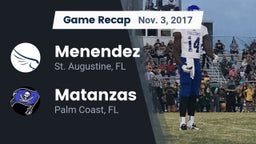 Recap: Menendez  vs. Matanzas  2017