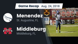 Recap: Menendez  vs. Middleburg  2018