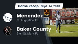 Recap: Menendez  vs. Baker County  2018