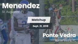 Matchup: Menendez vs. Ponte Vedra  2018