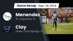 Recap: Menendez  vs. Clay  2018