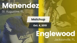 Matchup: Menendez vs. Englewood  2019