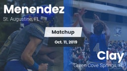 Matchup: Menendez vs. Clay  2019