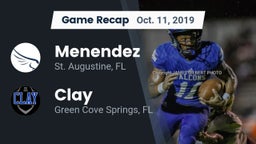 Recap: Menendez  vs. Clay  2019