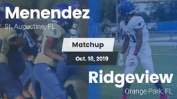 Matchup: Menendez vs. Ridgeview  2019